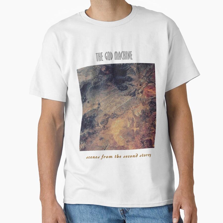 THE GOD MACHINE - scenes from the second storey Classic T-Shirt