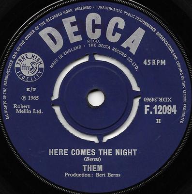 7-дюймовая пластинка THEM - Here Comes The Night / All For Myse F12094 Decca 1965 UK Рок Б/У