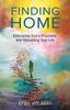 Книга Finding Home : Embracing God's Promises and Rebuilding Your Life