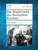 Книга Das Staatsrecht Des Deutschen Reiches.
