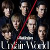 CD SANDAIME J SOUL BROTHERS FROM EXILE - Unfair World(CD+DVD)  RZCD59959 Japan Japanese Pop/Rock Used