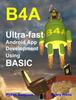 Книга B4A : Ultra-Fast Android App Development Using Basic