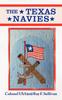 Книга The Texas Navies by Roy Sullivan - Paperback