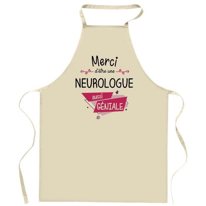 Tablier de cuisine - Neurologue Merci Géniale - Coton résistant - Impression bretonne - Made in France