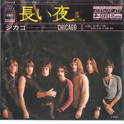 Пластинка 7 дюймов CHICAGO - 25 Or 6 To 4 / Where Do We Go From CBSA82074 CBS SONY 1970 Япония Рок Б/у
