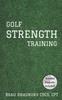 Книга Golf Strength Training