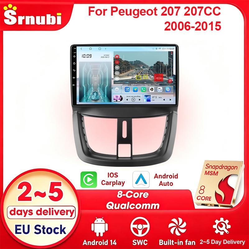 Srnubi For Peugeot 207 207CC 2006-2015 HiFi Stereo 9 Inch Car Radio GPS Navigation Multimedia Video Player RDS Radio Supported Wireless Carplay