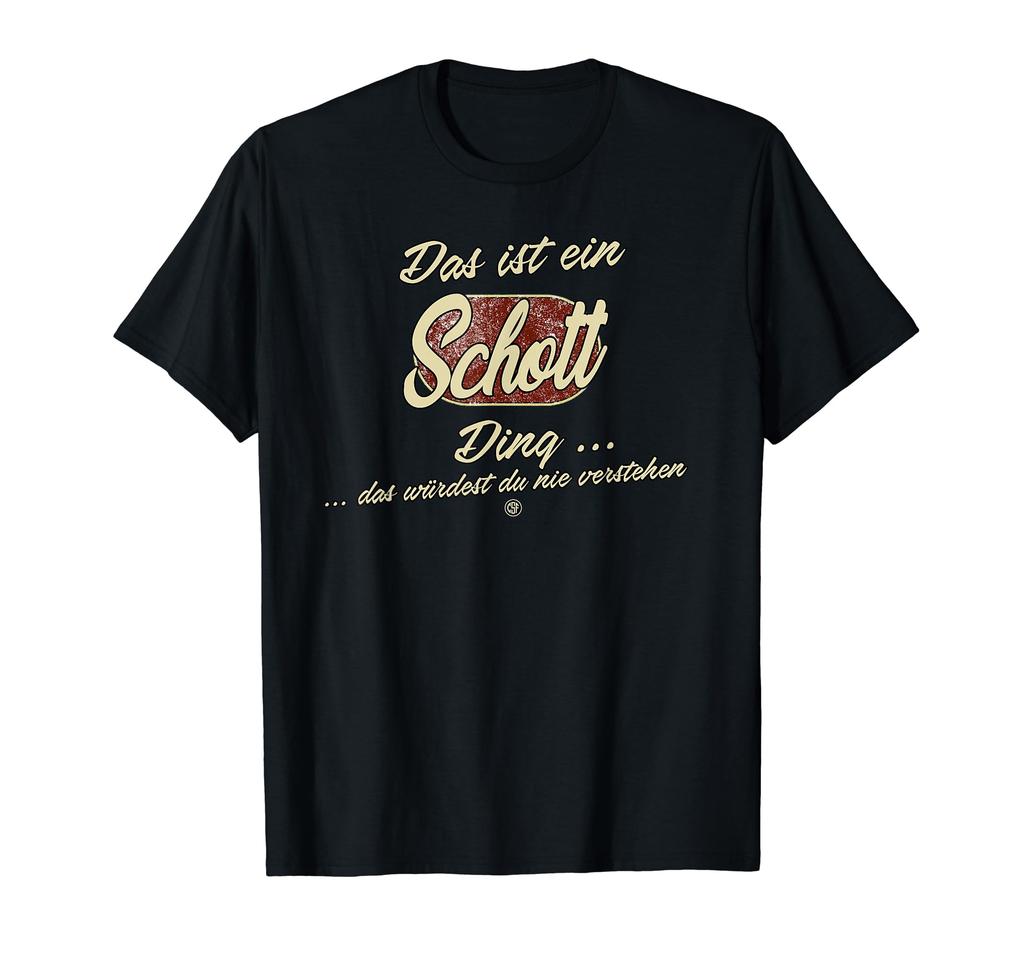 Das Ist Ein Schott Ding - Funny Family Schott T-shirt
