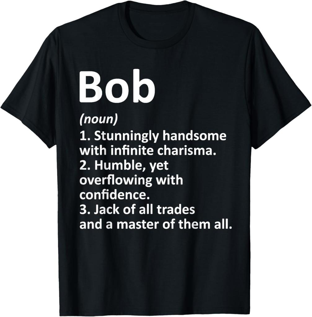 BOB Definition Personalized Name Funny Birthday Funny Gift Unisex T-Shirt