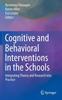 Книга Cognitive and Behavioral Interventions In the Schools : Integrating Theory and Research Into Practice