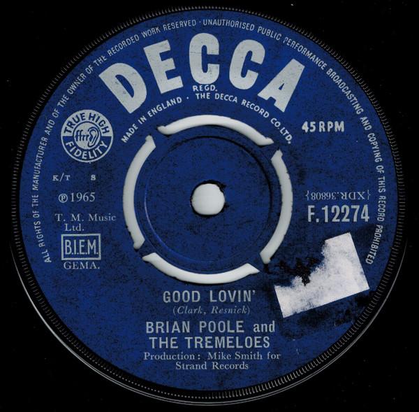 7inch Record BRIAN POOLE & THE TREMELOES - Good Lovin' F12274 Decca 1965 UK Rock Used
