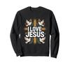 I Love Jesus Dove Wheat Design Sweatshirt