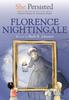Книга She Persisted: Florence Nightingale