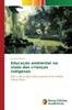 Книга Educacao Ambiental Na Visao Das Criancas Indigenas