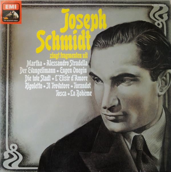 Виниловая пластинка JOSEPH SCHMIDT Joseph Schmidt 5C02730719 His Masters Vo 1978 Нидерланды Классика Б/у
