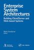 Книга Enterprise System Architectures : Building Client Server and Web Based Systems