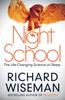 Книга Night School : The Life-Changing Science of Sleep