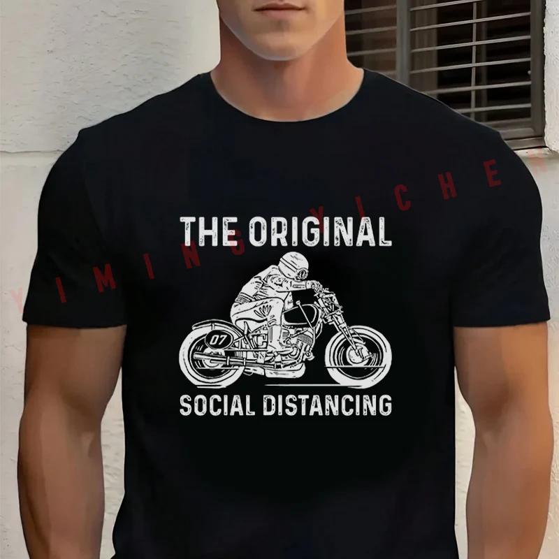Summer Cotton T-shirt Motorcycle The Original Social Distancing - Funny Best Gift T Shirt Short Sleeved Casual O-Neck Tops