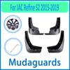For JAC Refine S2 2015 2016 2017 2018  T4 T40 Car Fender Mudguard Mud Flaps Guard Splash Flap Car