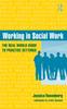 Книга Working In Social Work : The Real World Guide To Practice Settings