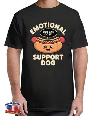 Support Dog Hot Dog Kawai Motivational Shirt T-Shirt Funny Unisex S-4XL