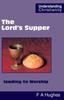 Книга The Lord's Supper Leading To Worship