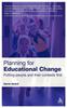 Книга Planning for Educational Change : Putting People and Their Contexts First
