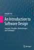 Книга An Introduction To Software Design : Concepts, Principles, Methodologies, and Techniques