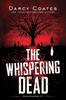 Книга The Whispering Dead