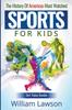 Книга The History of Americas Most Watched Sports for Kids