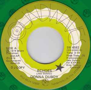 7inch Record DONNA DUBOY - Echoes / So Make Me Shiver SW4582 Soundwaves 1979 US Rock Used