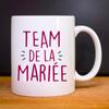 TEAM OF THE BRIDE Mug