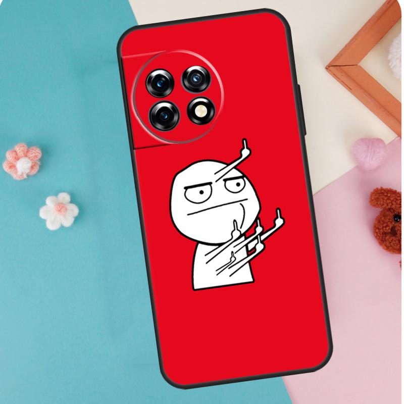 Смешной чехол со средним пальцем для OnePlus 13T 10T 8T 10R 12R 13R 15R 11 12 13 15 Nord CE 5 2 3 4 Lite N20 N30