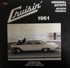 Виниловая пластинка РАЗЛИЧНЫЕ Cruisin 1961 RR34084 Ruby Records Li 1981 Канада Рок Б/у