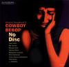CD SEATBELTS - Cowboy Bebop: No Disc = Cowboy Bebo VICL60202 Victor 1998 Japan Dance & Electronica Used