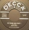 7inch Record GLEN GRAY & THE CASA LOMA ORCHESTRA - No Name Jive 925057 Decca 1954 US Jazz Used