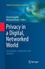 Книга Privacy In a Digital, Networked World : Technologies, Implications and Solutions