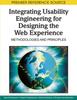 Книга Integrating Usability Engineering for Designing the Web Experience : Methodologies and Principles