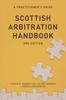 Книга Scottish Arbitration Handbook : A Practitioner's Guide