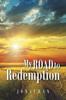 Книга My Road To Redemption