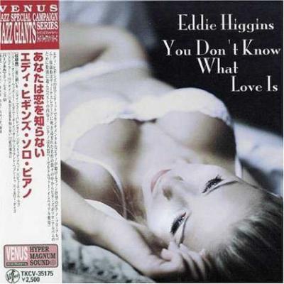 CD EDDIE HIGGINS - Ты не знаешь любви (Бумажный конверт V TKCV35175 Venus Records 2004 Япония ОбиДжаз Б/У