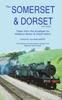 Книга The Somerset and Dorset Railway : Tales From The Footplate