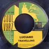 7inch Record LUCIANO - Travelling SV14 Soul Vybz 2006 Jamaica Reggae, Ska & Dub Used