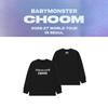 2026~27 Мировой тур BABYMONSTER CHOOM в СЕУЛЕ Футболка с длинным рукавом