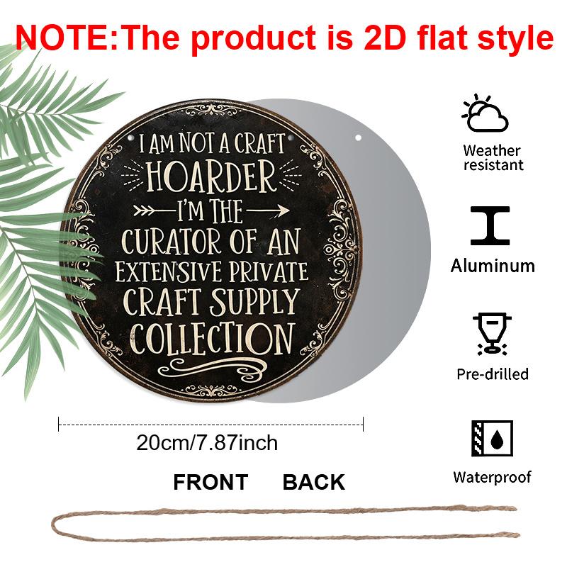 [Vintage Wall Sign] 2D Flat, 1pc Vintage Wall Sign "I'm Not a Hoarder, I'm a Curator" Funny Quote Metal Plaque, Vintage Distressed Black Print with