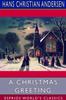 Книга A Christmas Greeting (Esprios Classics) : A Series of Stories