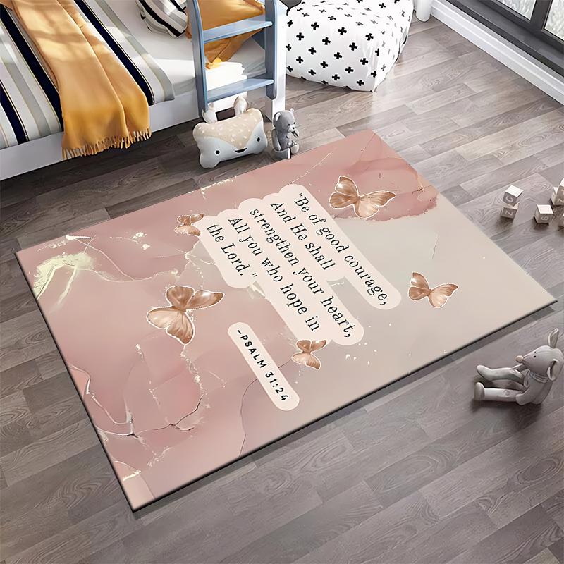 Inspirational Psalm 31:24 Butterfly Design Non-slip rug suitable for living room and bedroom sofas.