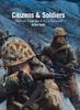 Книга Citizens & Soldiers : The Mostly World War Two Art of Ken Smith