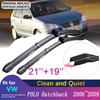 Дворник лобового стекла для Volkswagen VW POLO Хэтчбек MK4 2006~2009 9N3 Передние дворники Автомобильные аксессуары 2007 2008