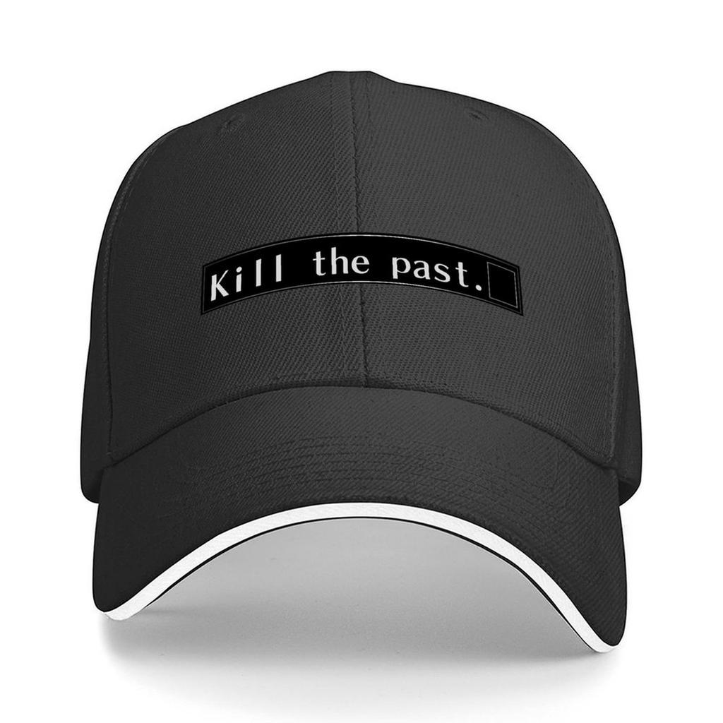 Kill The Past Baseball Cap Luxury Unisex Hat birthday Brand Unisex cap Thermal Visor Unisex Womens